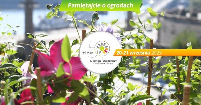 Pamietajcie o Ogrodach
