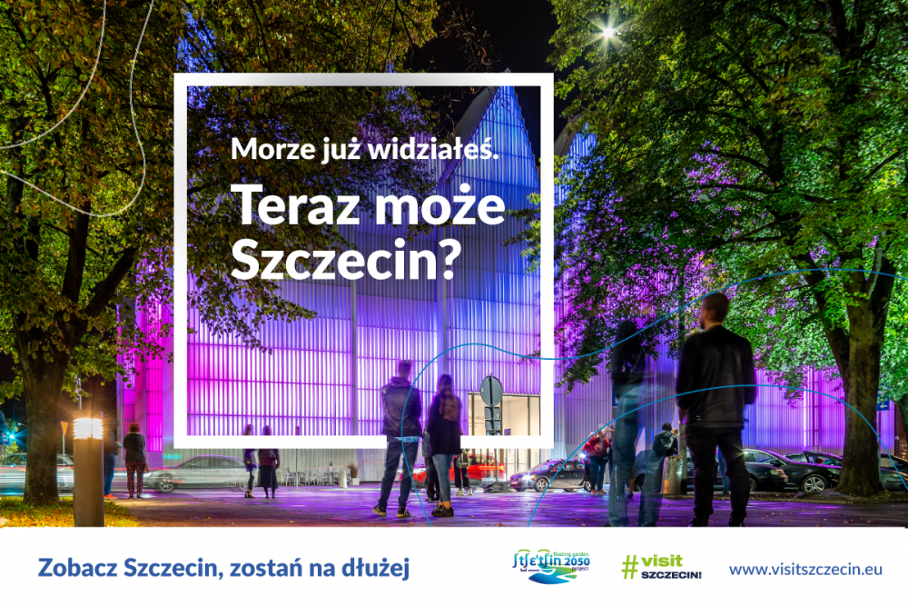 Morze widziałeś. To może Szczecin? 