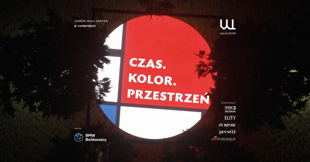 CZAS. KOLOR. PRZESTRZEŃ. 