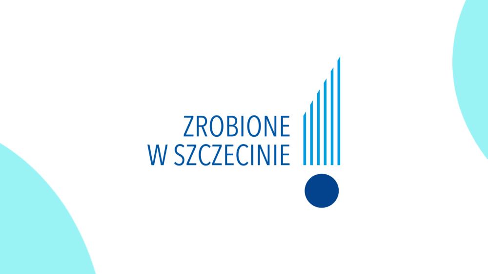 Zrobione w Szczecinie